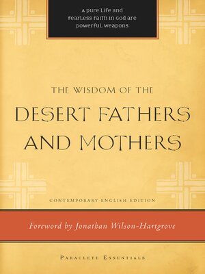 cover image of The Wisdom of the Desert Fathers and Mothers